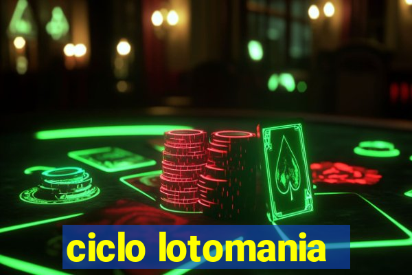 ciclo lotomania